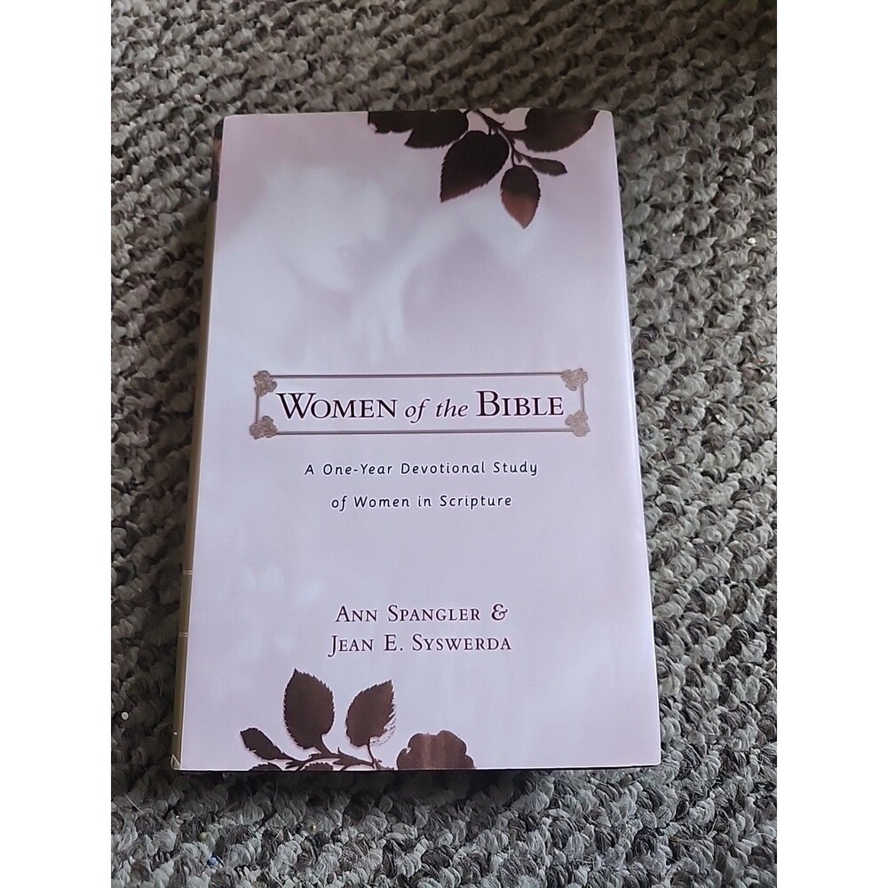 Women of the Bible: A One-Year Devotional Study of Women in Scripture HCDJ 1999
